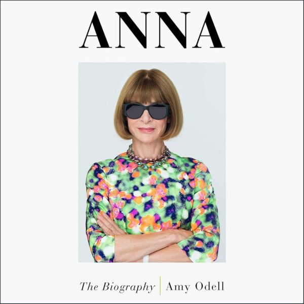 Biografia Anny Wintour