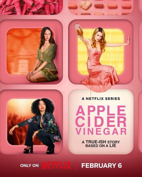 Plakat promujący serial „Apple Cider Vinegar” na Netflix – Dynamiczny, różowy plakat przedstawiający trzy bohaterki nowej produkcji Netflixa „Apple Cider Vinegar”. Jedna z nich, ubrana w różową suknię, wylewa ocet jabłkowy z butelki, co sugeruje przewrotną tematykę serialu. Inne bohaterki umieszczone są w osobnych panelach, dodając całości nowoczesnego, stylizowanego wyglądu.